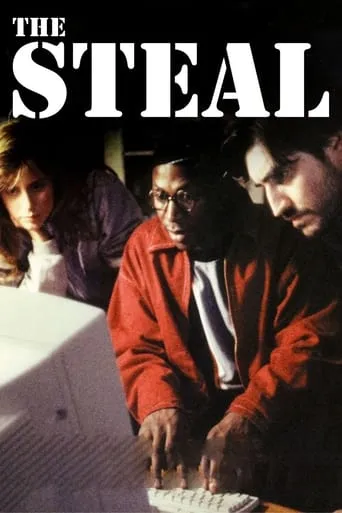 The Steal movie poster - Rated 5.5/10