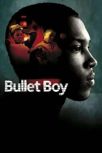 Bullet Boy movie poster - Rated 5.7/10