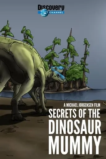 Secrets of the Dinosaur Mummy movie poster - Rated 5.9/10