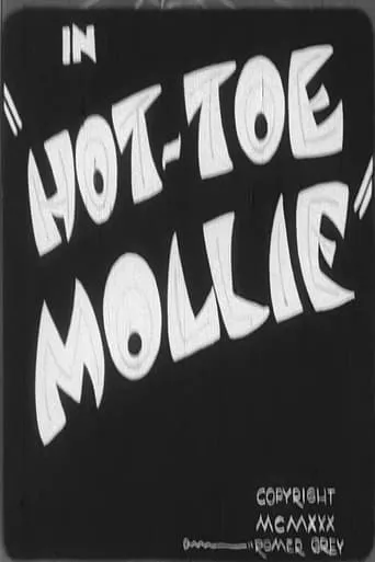 Hot-Toe Mollie movie poster - Entertainment content