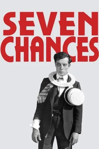 Seven Chances movie poster - Rated 7.5/10