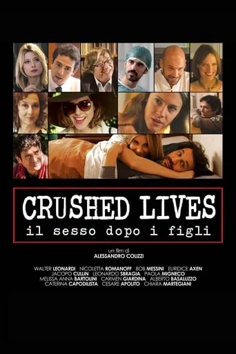 Crushed Lives - Il sesso dopo i figli movie poster - Rated 3/10