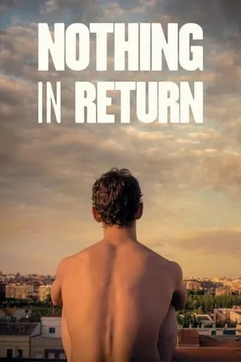 Nothing in Return movie poster - Rated 6.444/10