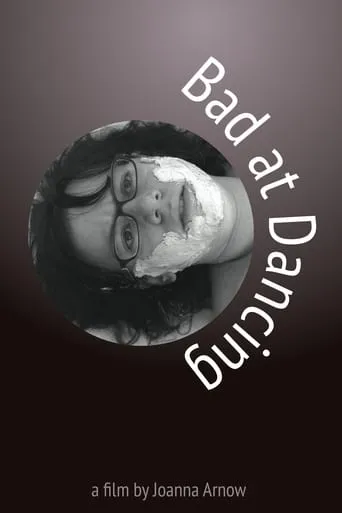 Bad at Dancing movie poster - Rated 5.6/10