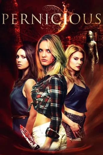 Pernicious movie poster - Rated 4.6/10