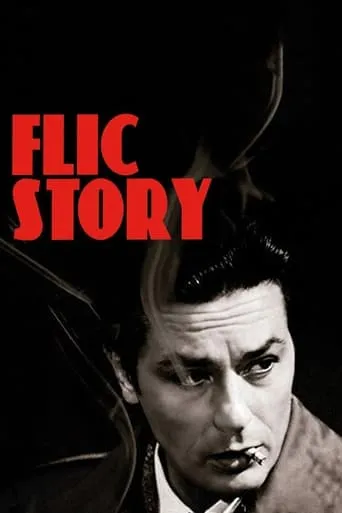 Flic Story movie poster - Rated 6.461/10