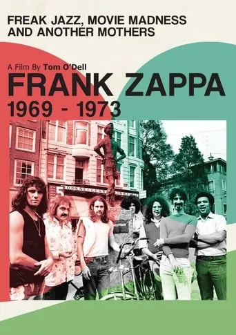 Frank Zappa - Freak Jazz, Movie Madness & Another Mothers movie poster - Rated 8/10