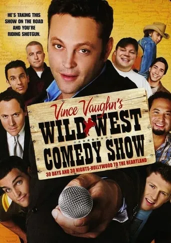 Wild West Comedy Show: 30 Days & 30 Nights - Hollywood to the Heartland movie poster - Rated 6.3/10