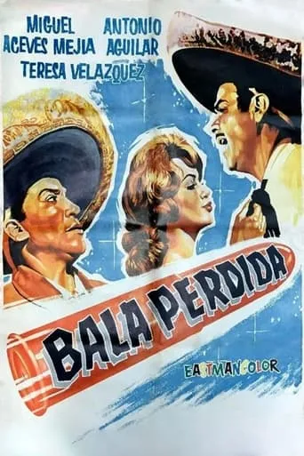 Bala Perdida movie poster - Rated 5.4/10