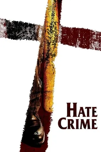 Hate Crime movie poster - Rated 5.8/10