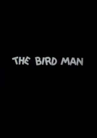 The Bird Man movie poster - Entertainment content