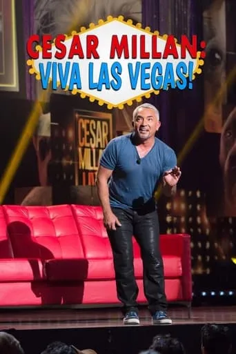 Cesar Millan: Viva Las Vegas! movie poster - Entertainment content