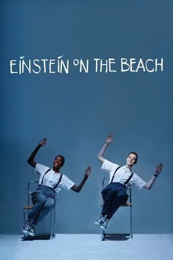 Einstein on the Beach movie poster - Rated 8.8/10