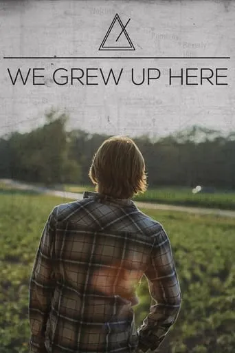 We Grew Up Here movie poster - Entertainment content