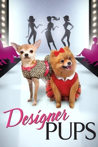 Designer Pups movie poster - Rated 8.5/10