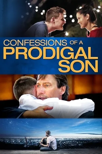 Confessions of a Prodigal Son movie poster - Rated 2.9/10