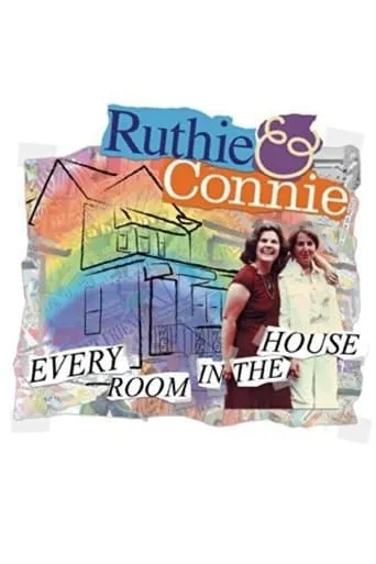 Ruthie and Connie: Every Room in the House movie poster - Entertainment content