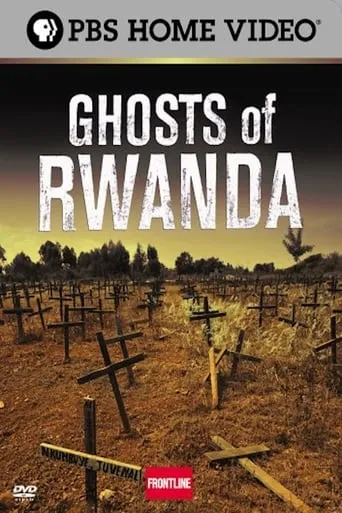 Ghosts of Rwanda movie poster - Rated 7/10