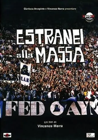 E.A.M. - Estranei alla massa movie poster - Rated 6/10