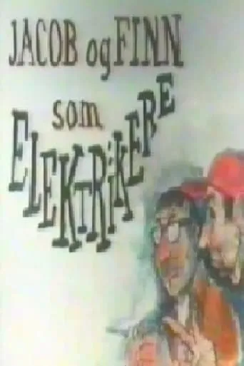 Finn og Jakob som elektrikere movie poster - Rated 8/10