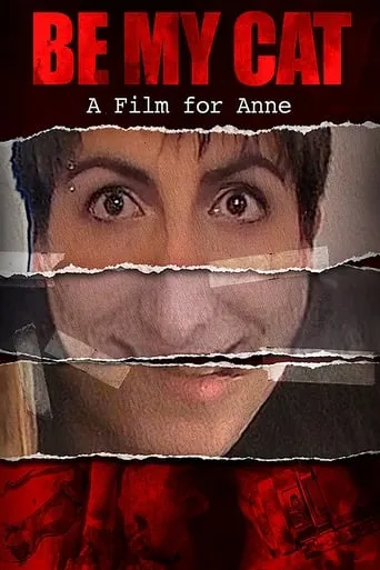 Be My Cat: A Film for Anne movie poster - Rated 6.3/10
