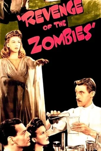 Revenge of the Zombies movie poster - Rated 5.192/10