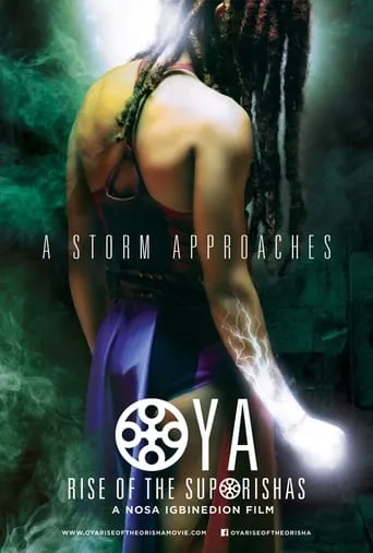 Oya: Rise of the Suporisha movie poster - Rated 8/10