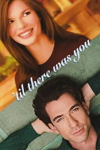 'Til There Was You movie poster - Rated 3.9/10
