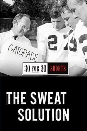 The Sweat Solution movie poster - Rated 6.3/10