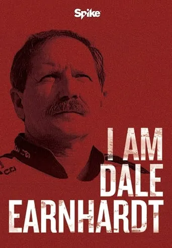 I Am Dale Earnhardt movie poster - Rated 10/10