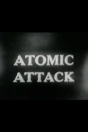 Atomic Attack movie poster - Rated 6/10