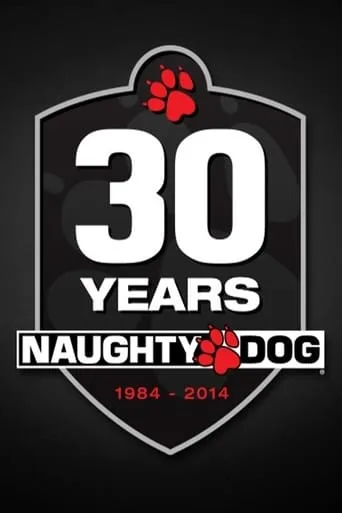 Naughty Dog: 30th Anniversary Video movie poster - Rated 8/10