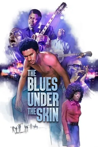 The Blues Under the Skin movie poster - Rated 10/10