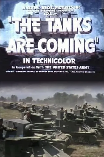 The Tanks Are Coming movie poster - Rated 5.1/10