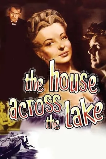 The House Across the Lake movie poster - Rated 5.5/10