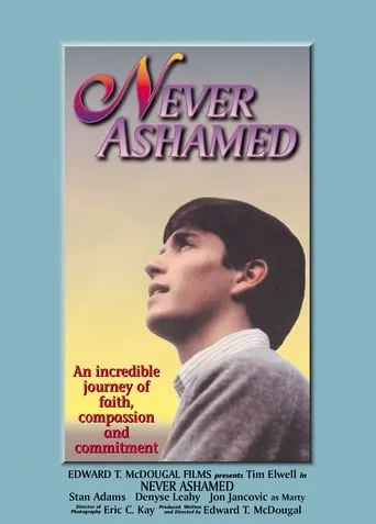Never Ashamed movie poster - Entertainment content
