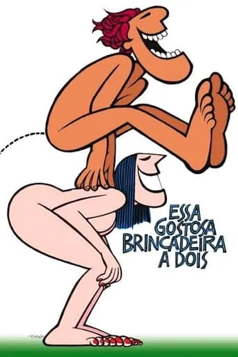 Essa Gostosa Brincadeira a Dois movie poster - Rated 5.8/10