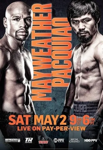 Mayweather vs. Pacquiao movie poster - Rated 7/10