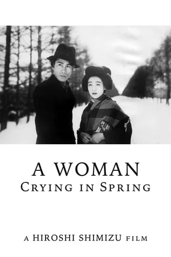 A Woman Crying in Spring movie poster - Rated 6.8/10