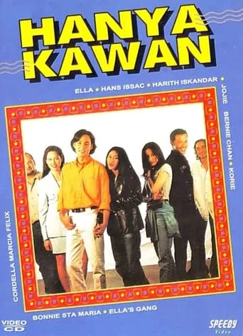 Hanya Kawan movie poster - Entertainment content