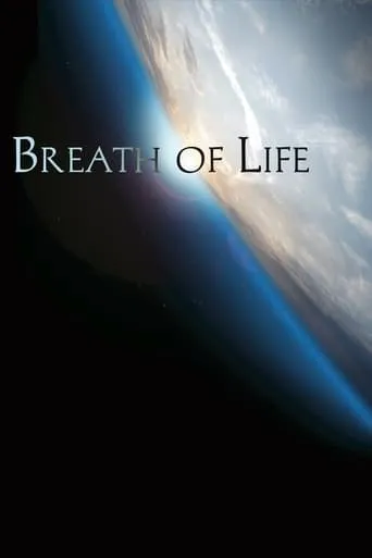 Breath of Life movie poster - Rated 6.5/10