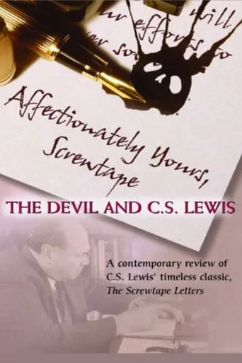 Affectionately Yours, Screwtape: The Devil and C.S. Lewis movie poster - Entertainment content