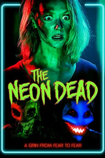 The Neon Dead movie poster - Rated 4.5/10