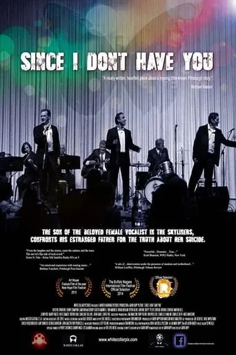 Since I Don't Have You movie poster - Entertainment content
