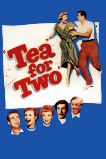 Tea for Two movie poster - Rated 6.034/10