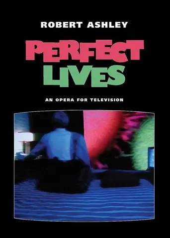 Perfect Lives movie poster - Rated 7.5/10