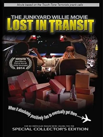 The Junkyard Willie Movie: Lost in Transit movie poster - Entertainment content