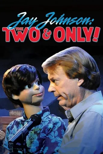 Jay Johnson: The Two and Only! movie poster - Entertainment content