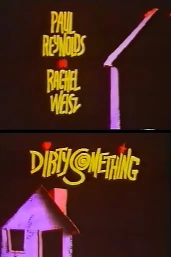 Dirtysomething movie poster - Rated 5/10