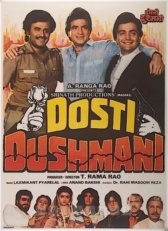 Dosti Dhushmani movie poster - Rated 7.5/10